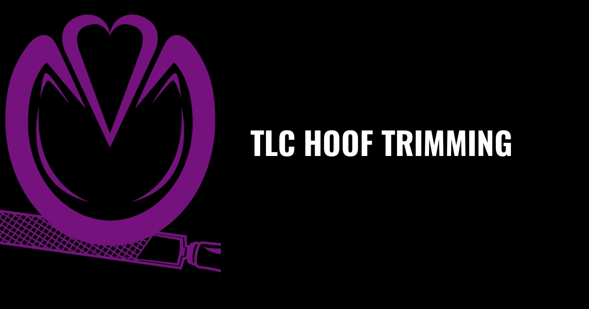 TLC Hoof Trimming